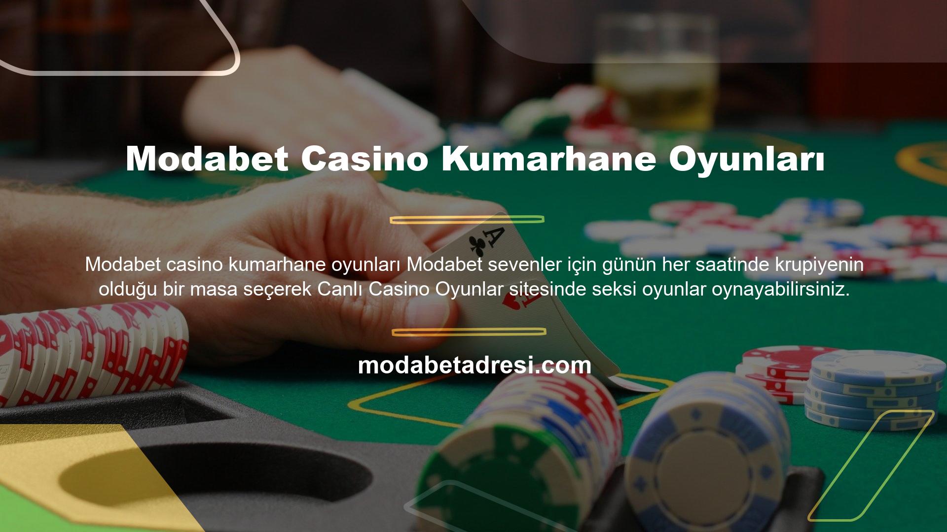 Modabet casino oyunlarında kullanıcılar oyun boyunca krupiye ile masada canlı sohbet etmeye devam edebilirler